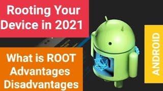 What is Android Rooting | Advantages and Disadvantages | Explained | Beginners guide