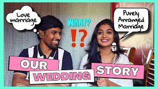 தமிழில்: Our Wedding Story️ | How we met??? | Why Hubby says it’s a Love Marriage??