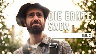 Die Ernte Saga | Teil 3