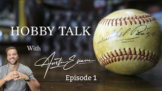 Debut Episode - Hobby Talk with Austin Evans | Ep. 1