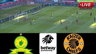 Mamelodi Sundowns vs Kaizer Chiefs | Betway Premiership 2024-25 Full Match Today