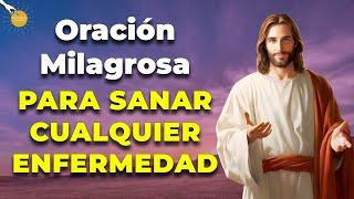  Oración Milagrosa para sanarnos de cualquier enfermedad o dolencia - Caminando con Dios