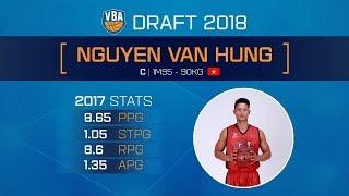 #VBA DRAFT 2018 || Highlight: Nguyễn Văn Hùng