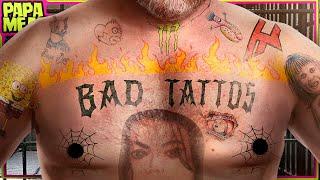 The Horrors of Bad Tattoos