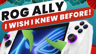 7 Things I Wish I Knew BEFORE Getting The ROG Ally…