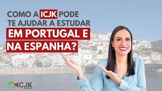 Como a ICJK pode te ajudar a estudar em Portugal e na Espanha?