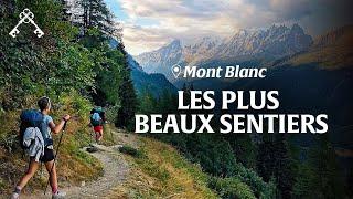 Die Tour des Mont Blanc | Entdecken Sie die Juwelen der Alpen | Schätze des Kulturerbes