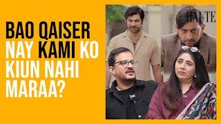 Kami Rocked Bao Qaiser Shocked | Tan Man Neelo Neel | Haute Review | Something Haute