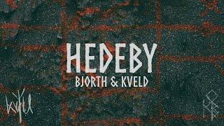 Bjorth & Kveld - Hedeby (Haithabu | Viking Music)