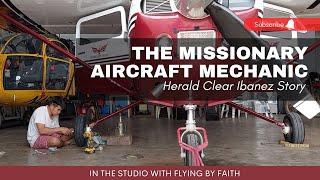 Herald Clear Ibanez || A Missionary Aircraft Mechanic Story || In the Studio