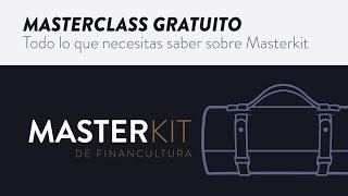 Masterkit es el programa de educación financiera online, enfocado en libertad financiera.