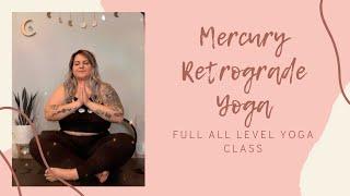 Mercury Retrograde Full Yoga Class