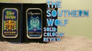 The Southern Wolf Solid Cologne Review