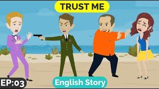 ️Trust Me Part 3 | Animated stories | English Story | English Conversation | Window English