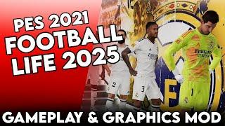 Football Life 2025   Gameplay & Graphics Mod EVO Next Gen 6