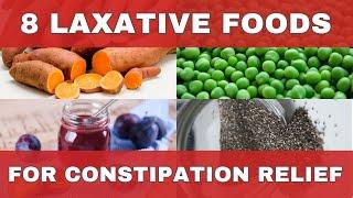 8 Best Natural Laxative Foods For Constipation Relief