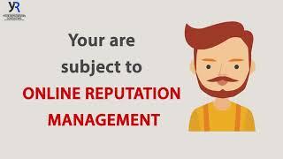 Online Reputation Management| Your Reputations Consulting