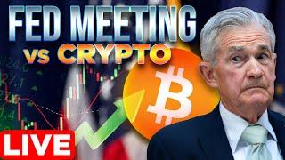 Fed Meeting vs CryptoJerome Powell LIVE