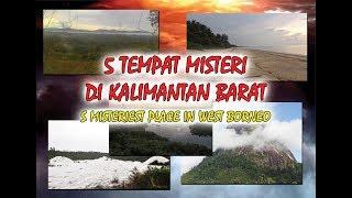 5 mysteriest places in West Kalimantan