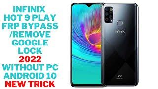 Infinix Hot 9 play FRP Bypass without PC New Method Android 11 2022