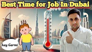 Best Time Job Search In Dubai/Good Time To Get Job In Dubai 2024/How To Get Job In Dubai UAE #job