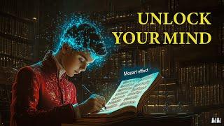 Unlock Your Mind: The Mozart Effect for Focus, Learning, and Genius Brain Power