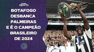 BRASILEIRÃO 2024: BOTAFOGO DECIDE TÍTULO NA ÚLTIMA RODADA E DESBANCA TRI DO PALMEIRAS | G4