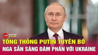 Tin thế giới mới nhất trưa 19/6: Ông Putin tuyên bố sẵn sàng gặp ông Zelensky để chấm dứt xung đột?