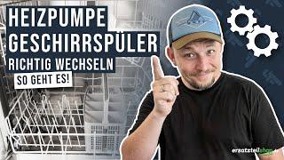 Heizpumpe Geschirrspüler tauschen - so geht es!