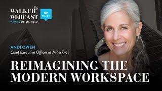 Reimagining the Modern Workspace with Andi Owen