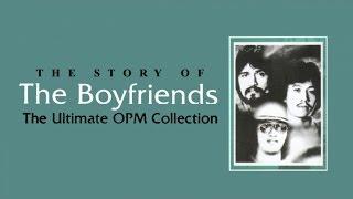 The Boyfriends - The Ultimate OPM Collection (Non Stop Music)