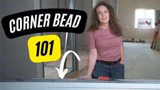 Drywall Corner Bead 101