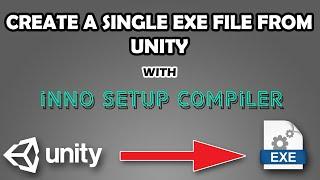 How to export exe file in unity with Inno Setup Compiler