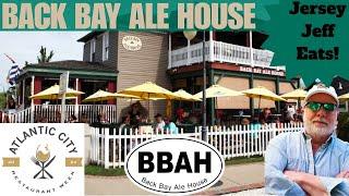  Atlantic City | Join Me For Lunch At Back Bay Ale House During Atlantic City's Restaurant Week!