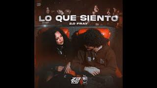 2.0 Fray - Lo Que Siento ‍️‍‍ (Video Official)