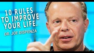 !Joe Dispenza - 10 Rules to improve your life