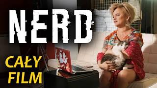 NERD (2019) | Cały Film Po Polsku | Katarzyna Figura | Komedia