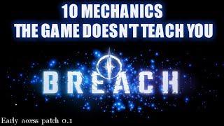 Breach - 10 mechanics the game doesn't teach you