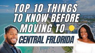 10 Must-Know Tips Before Moving to Central Florida | Your Ultimate Guide!