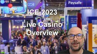 ICE 2023 Live Casino Highlights, Roadmaps and Dissapointments