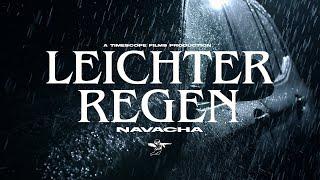 NAVACHA - LEICHTER REGEN (prod. autvmn x mzle) (Official Video)