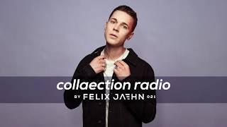 FELIX JAEHN: collaection radio 021