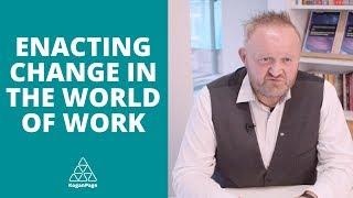 Transformation Starts With You: Enacting Change in the World of Work | Perry Timms