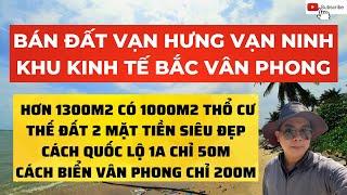 BÁN ĐẤT BẮC VÂN PHONG VẠN NINH KHÁNH HÒA, CÁCH BIỂN VÂN PHONG CHỈ 200M | TRẦN ANH THI BĐS.