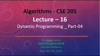 Lecture-16 Dynamic Programming _ Part-04 @Dulal-CSEcode , @CSE & @Green University