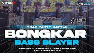 DJ BONGKAR BASS NGUK NGUK‼️STYLE BATTLE BASS BLAYER - BLAYER || DICKY ANDIKA