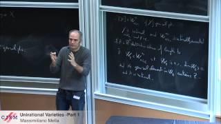 Massimiliano Mella:  Unirational varieties - Part 1