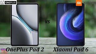 Oneplus Pad 2 vs xiaomi pad 6