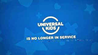 Universal Kids Sign Off Feed Switch (Spectrum)