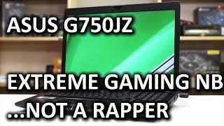ASUS G750JZ Gaming Notebook